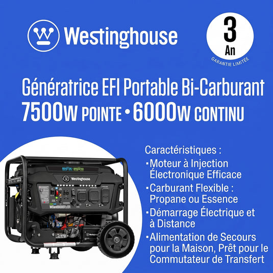 Génératrice EFI portable bi-carburant Westinghouse WGen6000DFc – 7500W pointe, 6000W continu, garantie 3 ans